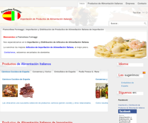 piamontesaformaggi.com: Importación Distribución Productos Alimentación Italiana | Piamontesa Formagi
Importación, Distribución de Productos de Alimentación Italianos | Piamontesa Formaggi