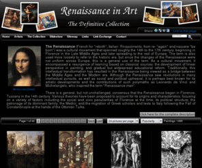 renaissance-in-art.org: Renaissance in Art - Paintings collection
Renaissance in Art - Homepage. Paintings collection, large resolution images, ecard, rating, slideshow and more! One of the largest Renaissance in Art resource on the web!