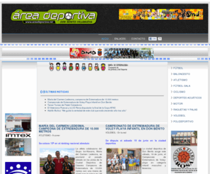 areadeportiva.net: Area Deportiva Don Benito - Villanueva
Toda la información deportiva de Don Benito, Villanueva de la Serena y comarca. Resultados, crónicas, clasificaciones, actualidad de los clubes y amplios reportajes fotográficos.