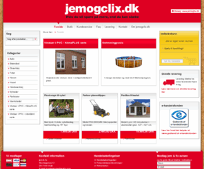 hjemogclix.com: Dit lavpris byggemarked på nettet jemogclix.dk
jemogclix.dk er et lavpris byggemarked på nettet. jemogclix.dk ejes og drives af lavpris byggemarkedet jem & fix A/S