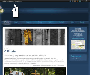 horus.szczecin.pl: O Firmie
HORUS - Salon Usług Pogrzebowych w Szczecinie. Trumny i urny. Usługi pogrzebowe Szczecin. Pogrzeby kremacje przewóz zwłok. Duże zwroty z ZUS. Zakład pogrzebowy Szczecin.