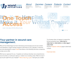 hyperbaricjournal.com: Wound Care Advantage | Wound Care Management
Wound Care Advantage specializes in developing and managing wound care and hyperbaric medicine programs for new and,or existing centers.