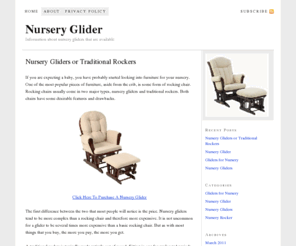 nurseryglider.net: Nursery Glider — Information about nursery gliders that are available
Find a nursery glider that will work for your needs.  Information about different nursery gliders that are available on the internet.