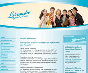 liebesperlen.com: Herzlich willkommen bei den Liebesperlen!!!
Liebesperlen - Die Musikrevue der 50´er, 60´er und 70´er Jahre von Heinrich Huber und Jürgen Uter