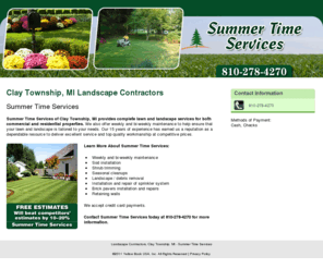 summertimeservicesmi.com: Landscape Contractors, Clay Township, MI  - Summer Time Services
Summer Time Services Provides complete lawn and landscape services, Shrub trimming to Clay Township, MI. Call 810-278-4270 for free estimates.