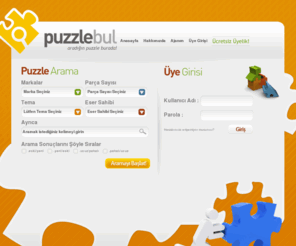 puzzlebul.com: Puzzlebul.com Aradığın Puzzle Burada!
Puzzlebul.com binlerce puzzle arasında kaybolmadan aradığınız puzzle'ı en kısa sürede bulmanızı sağlar. Bütün puzzle çeşitleri ve markaları bir tık ile elinizin altında. Aradığın puzzle burada!