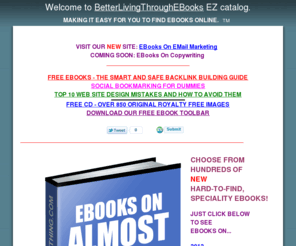 ebooksonalmosteverything.com: EBOOKS ON ALMOST ANYTHING - home
Making it easy for you to find all the EBooks you want online.