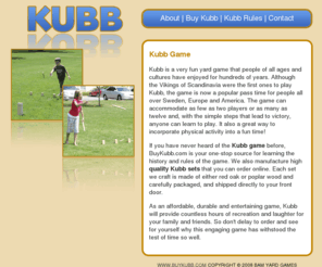 buykubb.com: About Kubb Game - Bam Yard Games
Bam Yard Games is your destination for high quality Kubb Game Sets at competitive prices. Visit our website for more information about the Kubb Game Sets we offer.