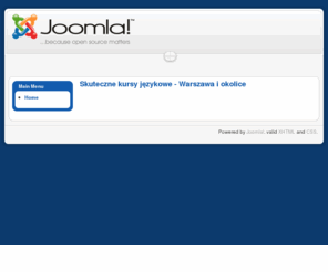 kursy-jezykowe.info: Skuteczne kursy językowe - Warszawa i okolice
Joomla! - the dynamic portal engine and content management system
