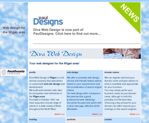 diva-web.co.uk: Wigan web design from Diva Web Design, Parbold, Wigan, UK.
Wigan web designer, Wigan, Leigh and surrounding areas.