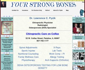 yourstrongbones.com: .: YSB :.
Dr. Lawrence C. Pyzik Chiropractic Physician