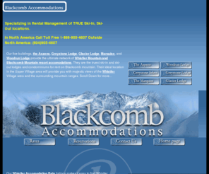 blackcombaccommodations.com: Blackcomb Accommodations - Ski in Ski Out Whistler Accommodations
Blackcomb Accommodations Whistler Accomodations specializes in ski in ski out accomodations on Blackcomb Mountain in Whistler Blackcomb Resort.