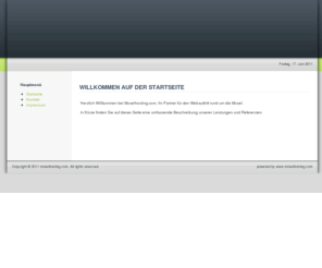moselhosting.com: Willkommen auf der Startseite
Joomla! - dynamische Portal-Engine und Content-Management-System