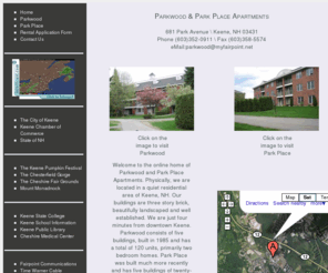 parkwoodparkplace.com: Parkwood & Park Place Apartments
Parkwood and Park Place are gorgeous well landscaped apartments located in a quiet residential area of Keene, NH