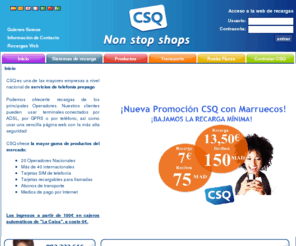 tpvrecargas.com: CSQ - Comercial Servicios Quinielas
Empresa dedicada a ofrecer terminales de recargas de móviles prepago, bonobús, sim de telefonía y tarjetas de llamada/étnicas