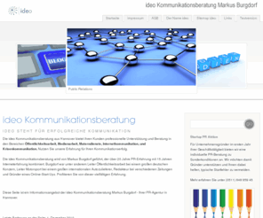 infomarktplatz.com: ideo Kommunikationsberatung Markus Burgdorf - PR Agentur in Hannover
ideo.de - Agentur für Krisenkommunikation, Public Relations und Events. Wir helfen Ihnen bei Ihren Kommunikationsaufgaben.