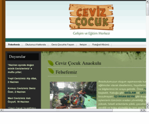 cevizcocuk.com: Ceviz Çocuk Anaokulu
Ceviz Çocuk Anaokulu İnternet Sitesi