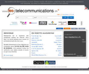 les-telecommunications.ch: Les télécommunications en Suisse - Swissportail, l'information en 2 clics!
télécommunications en Suisse sont sur Swissportail, l'information en 2 clics!