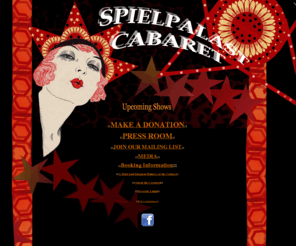 spielpalastcabaret.org: Welcome to SpielPalast Cabaret!
Vermont's Spielpalast Cabaret preforms to sold out shows in an unabashed twenties Berlin style