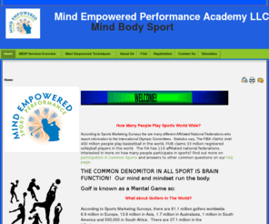 mindempoweredsport.com: http://www.MindEmpoweredSportPerformance
sport psychology focused on mental skill for improving your golf game and sport performance