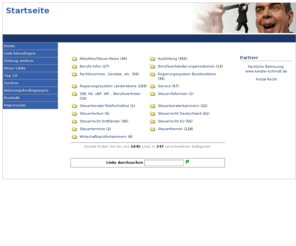 portal-steuer.info: 
Portal-Steuer ist das Steuerportal mit über 1000 Links in systematisierten Kategorien zum Thema Steuerrecht. Allen steuerlich Interessierten wird hier ein Überblick über die im Internet verfügbaren Informationen über Steuern und den dazu gehörenden Themengebieten gegeben.