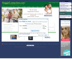 veggieconnection.com: VeggieConnection.com - Vegetarian dating for vegetarian singles and vegan dating for vegan singles. Vegetarian friends and penpals too.
Vegan dating and vegetarian dating. Meet other vegans and vegetarians for friendship and romance locally or world-wide. Voted ''Top site to find a veggie mate'' by VegNews magazine.
