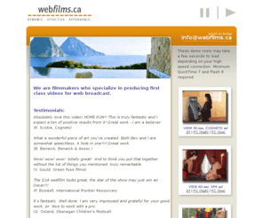 webfilms.ca: webfilms.ca - we create excitement... see for yourself...
webfilms.ca - we create excitement... see for yourself... 