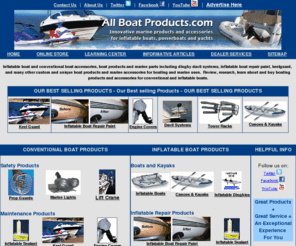 allboatproducts.com: Boat products, accessories and parts for boats and inflatable boat products and boating accessories
Boat products and information on boats and boat products and boating accessories for zodiac inflatable boats and dinghy.