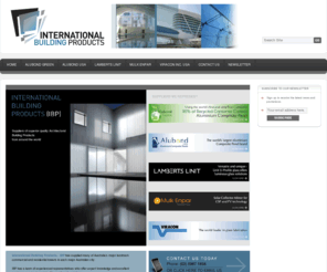 ibpaustralia.com: IBP International Building Products
Offering facade solutions to builders, architects, facade consultants while representing Viracon, Lamberts Linit, Alubond USA, Alubond Green, Alubond Renewable Energy Products and high quality architectural products