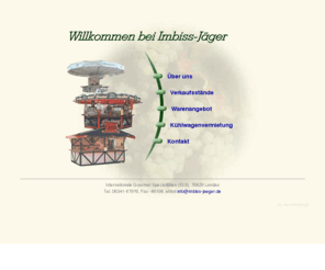 imbiss-jaeger.de: Imbiss-Jger, Landau
Imbiss-Jger, auf Weinfesten, Volksfesten und Messen - fr Ihre Gste nur das Beste.