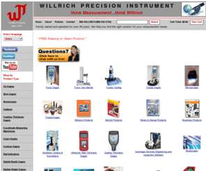 willrich.com: Willrich Precision - Chatillon, Digital Force Gage, Mitutoyo, Starrett, Mahr, Federal, thread gages, force measurement, surface roughness gage
Willrich Precision Instrument - your source for Chatillon, Force Gauge, Force Gage, Torque Gage,Torque Gauge, Tensile Test, Materials Testing, Force Stand, Dillon, Shimpo, Imada, Mitutoyo, Starrett, Ametek, Mahr, Federal, Mahr Federal, Brown and Sharpe, Calipers, Micrometers, dial indicators, digital indicators, thread gages, Pocketsurf