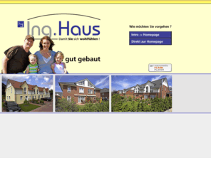 inghaus.com: Willkommen bei Ing.Haus -exklusiver Hausbau- massiv, schnell, preiswert
Ing.Haus - Wir lassen Ihren Traum Wirklichkeit werden.