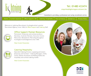 lightningrecruitment.biz: Lightning Recruitment Ltd - Huntingdon Employment Agency Cambs
Huntingdonshires, premier Recruitment and Employment Agency; since 1989, for Office Support, Human Resources and Catering Staff. Office in Huntingdon, Cambridgeshire.