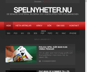 spelnyheter.nu: Spelnyheter.nu – Senaste nyheterna från spelbranschen
Uppdateras dagligen med de senaste nyheterna, bilderna och videoklippen från spelbranschen.