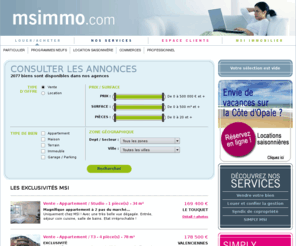 sainte-cecile-immo.com: MSI Immobilier, Agences immobiliÃ¨res en Nord Pas de Calais, vente location gestion copropriÃ©tÃ©
MSI vous propose l'achat, la vente, la gestion et la location de maisons, appartements, locaux, commerces, terrains dans tout le nord pas de calais.