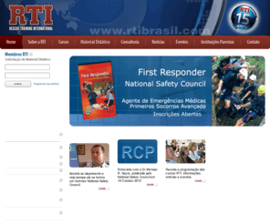 rtibrasil.com: Rescue Trainning International
RTI Centro National Safety Council no Brasil, certifica empresas e instrutores, edita livros NSC para cursos de suporte bÃ¡sico de vida, primeiros socorros, prevenÃ§Ã£o de incÃªndio e direÃ§Ã£o defensiva.