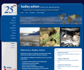 badleyashton-america.com: Reservoir Geoscience Consultants - Badley Ashton
Badley Ashton offer a fully integrated Geological Consultancy service to Oil and Gas sector. We provide unrivalled technical expertise in all aspects of Reservoir Geology, and have gained experience in all of the world's major plays in the last 25 years.