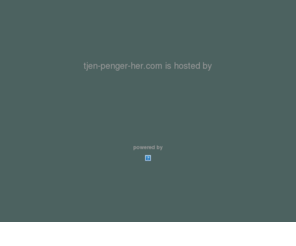 tjen-penger-her.com: tjen-penger-her.com - Hosted by One.com Webhosting
