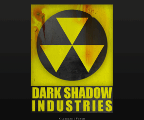 darkshadowindustries.com: Dark Shadow Industries
Dark Shadow Industries