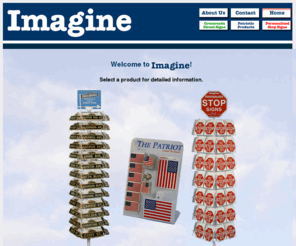 imaginepartner.com: Imagine
Imagine offers personalized and patriotic giftware products and display packaging.