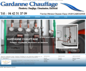 gardanne-chauffage.com: Plomberie chauffage climatisation electricite Gardanne Bouc Bel Air : Gardanne Chauffage.
Gardanne Chauffage : plomberie, climatisation, chauffage et electricite sur Gardanne et Bouc Bel Air, installation et dépannage.