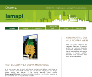 lamapi.es: lamapi
Disseny gràfic, Sabadell. Creació i maquetació de guies, catàlegs, anuncis, papereria, logos, il·lustracions i pàgines web.