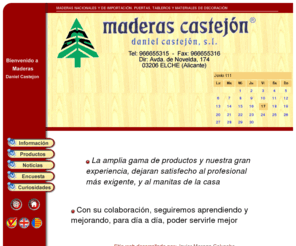 maderascastejon.com: Maderas Daniel Castejn
Maderas nacionales y de importacin