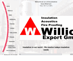 willich-export.com: Willich Export GMBH
Willich Export GMBH, Industrie Isolierungen