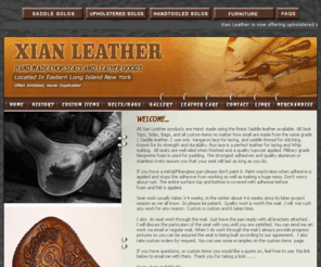 xianleather.com: LEATHERSMITH  - Xian Leather custom leatherwork - custom leather - custom motorcycle seats,
   chopper seats for bikers -  hand tooled leather
Leathersmith specializing custom leather, custom motorcyle seats, choppers for bikers..in
   chop seats and  -  hand tooled leather, Located in Long Island New York