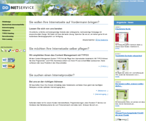 ddnetservice.de: Internetdienstleistungen - TYPO3 Webhosting - Webdesign - Standleitungen
Ihr Dienstleister für Webdesign, Content Management mit TYPO3, Internetzugang per Standleitung und Netzwerktechnik.