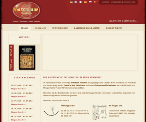 haxenhaus.com: Haxenhaus® - Tradition schmeckt!
Wirtshaus mit Tradition in der Kölner Altstadt mit Spezialitäten wie gegrillte Haxen, hausgemachter Bratwurst und mittelalterliche Rahmenprogramme.