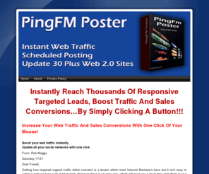 pingfmposter.com: Ping.FM poster - update 30 social networks instantly from your desktop
Ping fm poster, ping fm scheduler, ping fm software, ping fm im,ping fm tool