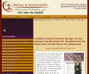 rezacpt.com: Physical Therapy Colorado Springs, Monument CO, Woodland Park CO, Castle Rock CO and Falcon CO
Rezac & Associates Physical Therapy, Physical Therapy for Colorado Springs, Monument CO, Woodland Park CO, Castle Rock CO and Falcon CO. Call 719-465-1502