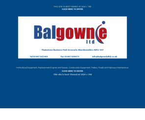 balgownie.co.uk: Untitled Document
Horticultural equipment, replacement engines and spares.  Construction Equipment, roads and highways maintenance. Power washers. Trailers, both commercial, livestock and horse boxes.